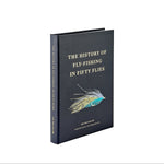Abrams 10. GIFTS|ACCESSORIES - GIFT - BOOKS The History of Fly Fishing in Fifty Flies