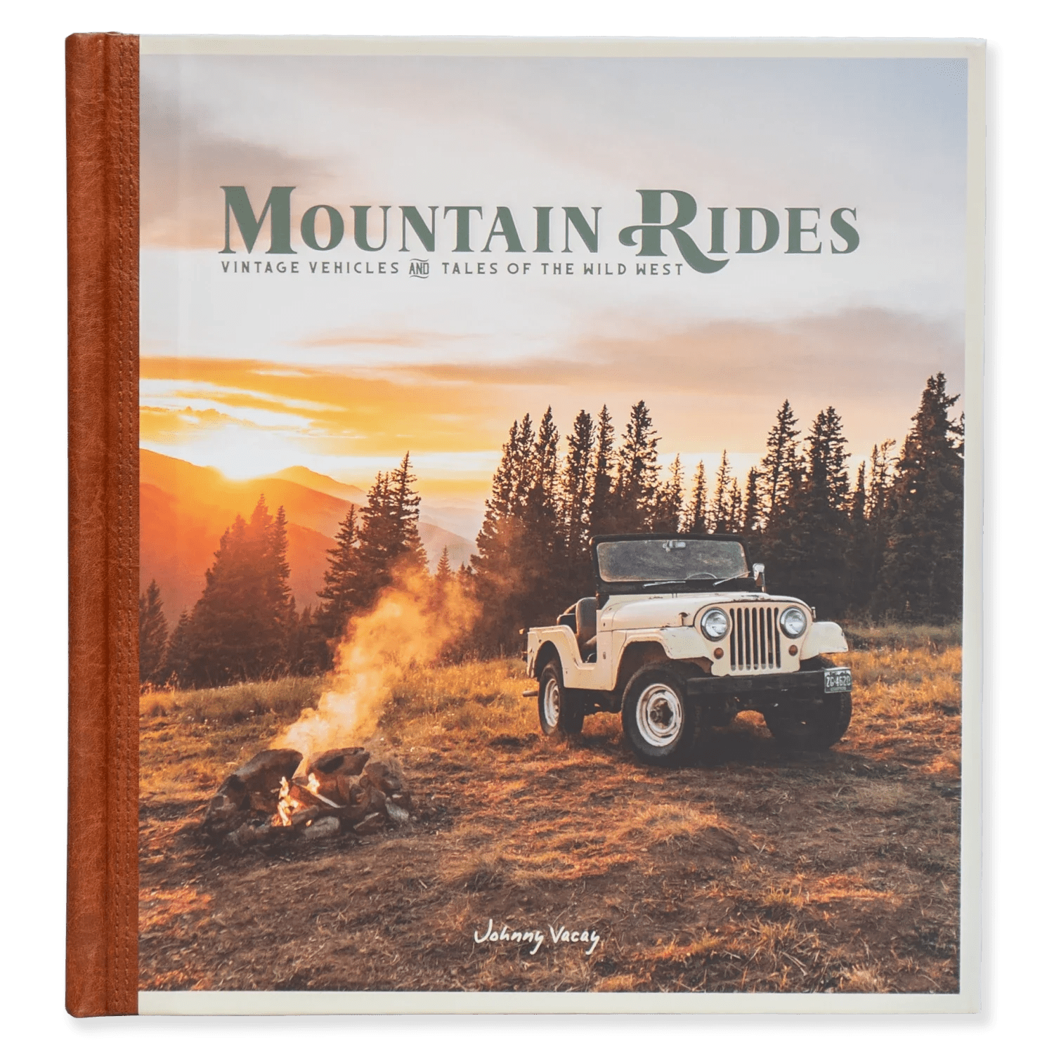 Johnny Vacay 10. GIFTS|ACCESSORIES - GIFT - BOOKS Mountain Rides: Vintage Vehicles & Tales of the Wild West