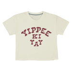 Sendero Provisions Co. 02. WOMENS APPAREL - WOMENS SS SHIRTS - WOMENS SS CASUAL Women's Yippee Ki Yay Crop Tee VINTAGE WHITE